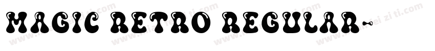 Magic Retro Regular字体转换
